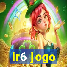 ir6 jogo